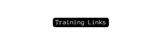 Training Links